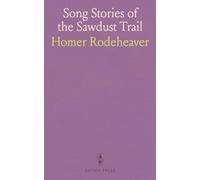 Song Stories of the Sawdust Trail