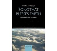 Song that blesses earth: Hymn texts, carols, and poems
