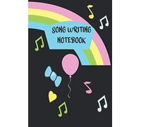 Song Writing Notebook: Cute Music Composition Manuscript Paper for Girls. 120 PAGES 6x9 INCHES . Amazing gift for Kids, Little Musicians and Music Lovers