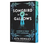 Songbird in the Gallows : A Novel