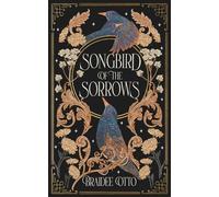 Songbird of the Sorrows: An epic romantic fantasy: 1 (Myths of the Empyrieos)