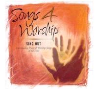 Songs 4 Worship: Sing Out