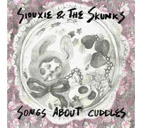 Siouxie & The Skunks - Songs About Cuddles (magenta)