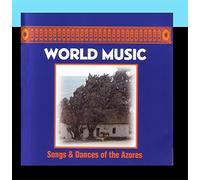 Songs And Dances Of The Azores