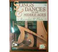 Songs and Dances of the Middle ages for Recorder and Flute (As played by Sonus)