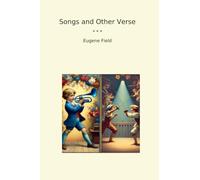 Songs and Other Verse (Classic Books)