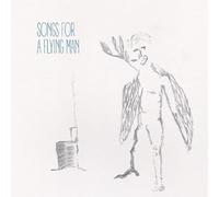 Songs For A Flying Man [VINYL]