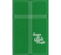 Songs for a Gospel People (1971)