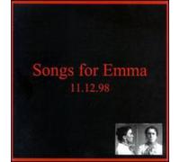 Songs for Emma - 11.12.98