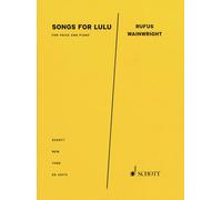 Songs for Lulu for Voice and Piano