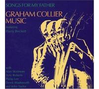 Songs for My Father by Graham Collier (2014-08-02)