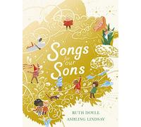 Songs for our Sons (Songs and Dreams)