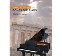 Songs For Piano Vol. 1 Mikis Theodorakis Book [Softcover] Piano Schott Music