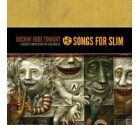 Various Artists - Songs for Slim: Rockin' Here Tonight - A Benefit Compilation for Slim Dunlap