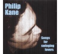 Songs For Swinging Lovers by Philip Kane