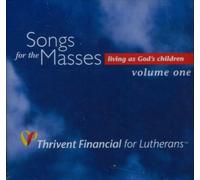 Songs for the Masses, Living as God's Children Volume 1