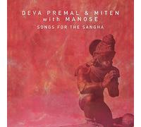 Songs for the Sangha by Deva Premal