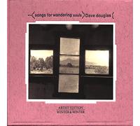 Douglas, Dave – Songs For Wandering Souls