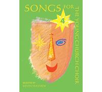 Songs For Young Church Choir Book 4. Mixed Choir And Accomp..