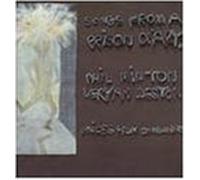 Songs from a Prison Diary by Phil Minton & Veryan Weston (2004-04-23)