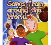 Songs from Around the World (32 Kids songs) by CRS Players (2006)