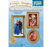 Songs from Frozen, Tangled and Enchanted Recorder Fun!: Recorder Fun! - 9 Popular Disney Songs