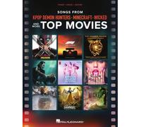 Songs from Kpop Demon Hunters, Minecraft, Wicked. Piano, Vocal And Guitar.: And More Top Movies