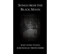 Songs from the Black Moon
