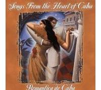 Songs from the Heart of Cuba - Romantica De Cuba (HDCD)
