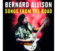 Bernard Allison - Songs From The Road (CD+DVD)