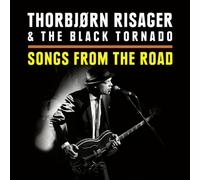 Thorbjørn Risager & The Black Tornado - Songs From The Road