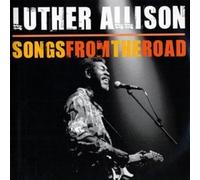 Luther Allison - Songs From The Road