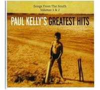 Songs From the South Volumes 1 & 2: Paul Kelly's Greatest Hits