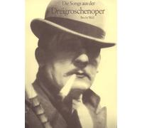 Songs from the Threepenny Opera: For Voice and Piano