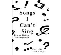 Songs I Can't Sing