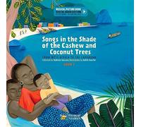 Songs in the Shade of the Cashew and Coconut Trees: From West Africa to the Caribbean (Book 1) (Digital Audio Edition)