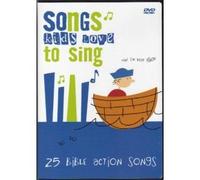 Songs Kids Love to Sing: 25 Bible Action Songs