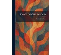 Songs of Childhood