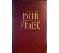 Songs of Faith & Praise: Shaped Note Hymnal