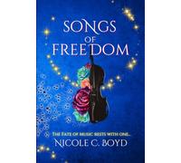 Songs of Freedom (Dawn Land Series)