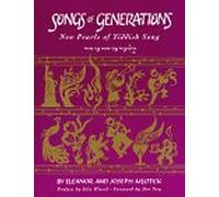 Songs of Generations: New Pearls of Yiddish Song