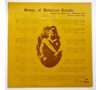 Songs of Hawaiian Royalty. Charles Davis and the Kawaiahao Choir. Daniel Akaka