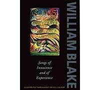 Songs of Innocence and of Experience: Shewing the Two Contrary States of the Human Soul, 1789-1794 (Oxford Paperbacks)