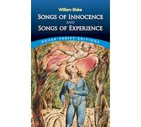 Songs of Innocence and Songs of Experience: (Thrift Editions)