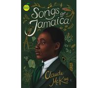 Songs of Jamaica (The Claude McKay Poetry Collection Series)