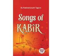 Songs of Kab?R