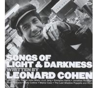 Songs of Light & Darkness: Written By Leonard Cohen