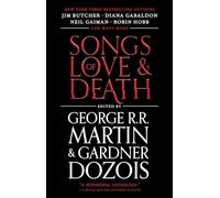Songs of Love and Death: All-Original Tales of Star-Crossed Love