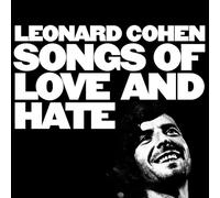 Cohen, Leonard - Songs Of Love And Hate