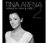 Songs of Love & Loss 2 by Tina Arena (2008-12-02)